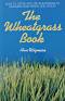 the wheatgrass book